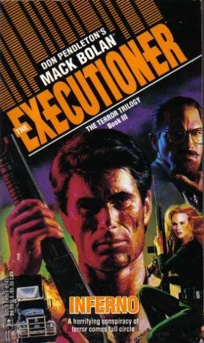 Mack Bolan: Executioner: Inferno.