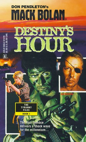 

Mack Bolan: Destiny's Hour