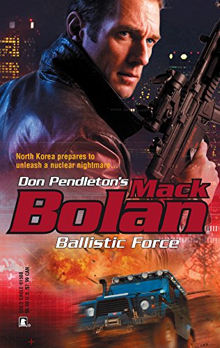 Ballistic Force (Superbolan No. 105) (9780373615087) by Pendleton, Don