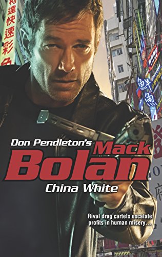 9780373615704: China White (Mack Bolan)