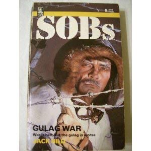 9780373616053: Gulag War (Sob'S, No 6)