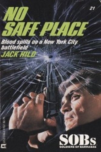Imagen de archivo de No Safe Place a la venta por Better World Books