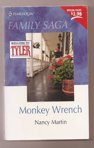 9780373616619: Monkey Wrench (Harlequin Family Saga, May 2001)