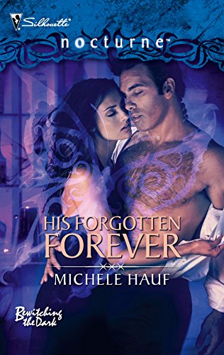 Beispielbild fr His Forgotten Forever (Bewitching the Dark, 2) zum Verkauf von HPB Inc.