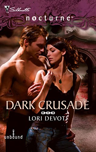 Dark Crusade (Unbound, 3) (9780373618095) by Devoti, Lori