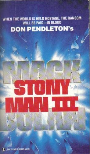 Imagen de archivo de Stony Man III (Don Pendleton's Mack Bolan) a la venta por SecondSale