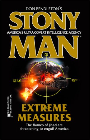 Imagen de archivo de Extreme Measures (Stony Man #55) a la venta por HPB-Diamond