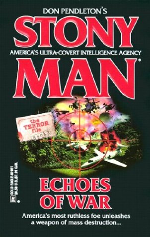 Beispielbild fr Echoes of War (Stony Man, No. 67) zum Verkauf von Wonder Book