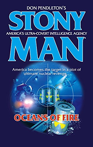 Beispielbild fr Oceans of Fire (Stony Man) zum Verkauf von Once Upon A Time Books