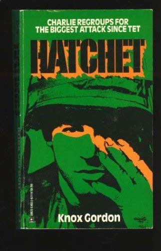 Stock image for Hatchet (Vietnam War Series, No 1) for sale by HPB-Diamond