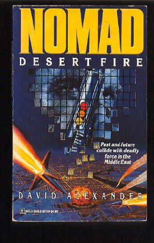 Stock image for Desert Fire (Nomad #4) for sale by HPB-Movies