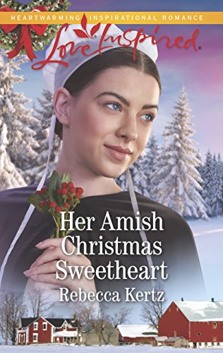 Beispielbild fr Her Amish Christmas Sweetheart zum Verkauf von Better World Books