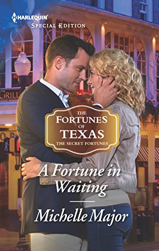 Imagen de archivo de A Fortune in Waiting (The Fortunes of Texas: The Secret Fortunes, 1) a la venta por SecondSale