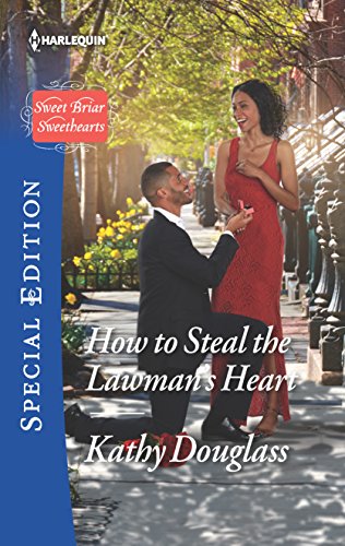 Imagen de archivo de How to Steal the Lawman's Heart (Sweet Briar Sweethearts, 1) a la venta por Gulf Coast Books