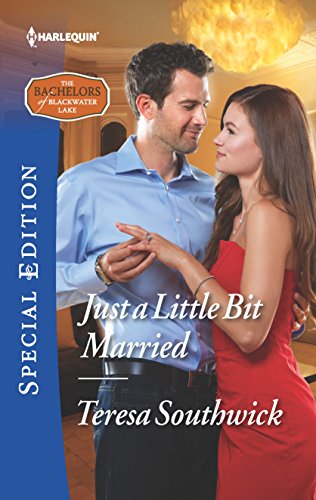 Stock image for Just a Little Bit Married (The Bachelors of Blackwater Lake) for sale by Orion Tech