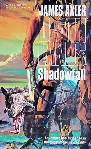 Imagen de archivo de Shadowfall (Deathlands) a la venta por Half Price Books Inc.