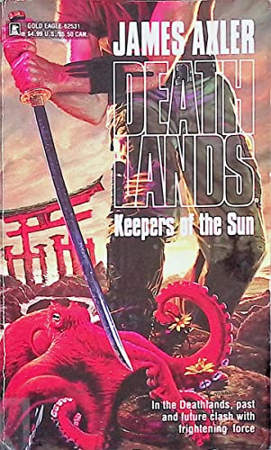 

Keepers Of The Sun (Deathlands)
