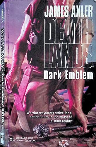 Beispielbild fr Dark Emblem (Deathlands) zum Verkauf von Wonder Book