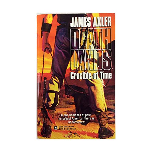 Beispielbild fr Crucible of Time (44) (Deathlands) zum Verkauf von WorldofBooks