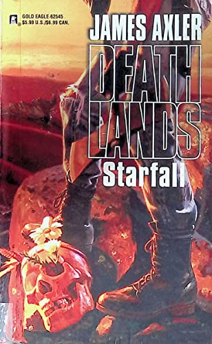 Beispielbild fr Starfall (Deathlands, 45) zum Verkauf von BooksRun