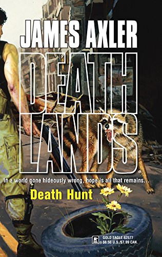 Beispielbild fr Death Hunt (Deathlands) zum Verkauf von BooksRun