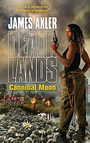 Beispielbild für Cannibal Moon (Deathlands #77) zum Verkauf von BooksRun