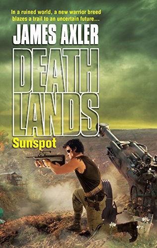 9780373625901: Sunspot (Deathlands)