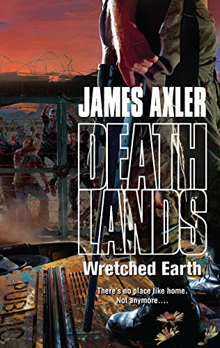Beispielbild fr Wretched Earth (Deathlands) zum Verkauf von WorldofBooks
