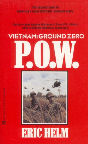 Stock image for P.O.W. (Vietnam Ground Zero) for sale by Goldstone Books