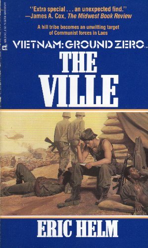 Stock image for The Ville (Vietnam Ground Zero) for sale by Celt Books