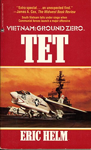 Imagen de archivo de Tet (Vietnam Ground Zero) a la venta por Half Price Books Inc.