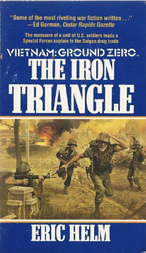 Imagen de archivo de Iron Triangle (Vietnam Ground Zero) a la venta por Once Upon A Time Books