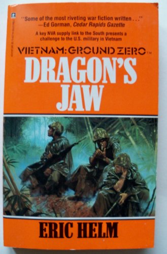 9780373627165: Dragon's Jaw (Vietnam Ground Zero)