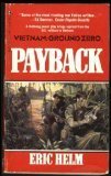 Imagen de archivo de Payback (Vietnam Ground Zero) a la venta por Gulf Coast Books