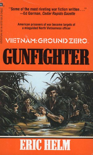 9780373627226: Gunfighter (Vietnam Ground Zero)