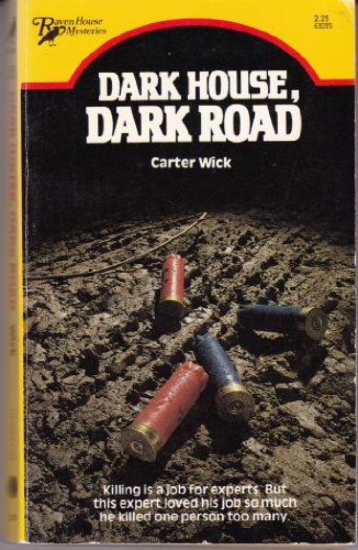 Beispielbild fr Dark House, Dark Road zum Verkauf von ThriftBooks-Atlanta