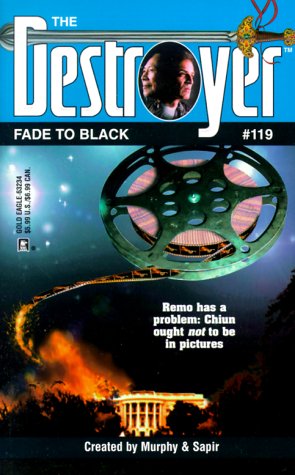 Stock image for Fade To Black (The Destroyer #119) for sale by HPB-Diamond
