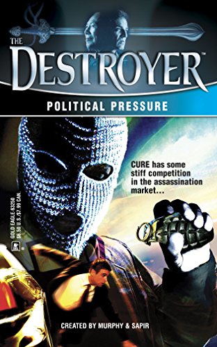 Beispielbild fr Political Pressure (Destroyer, 135) zum Verkauf von Half Price Books Inc.