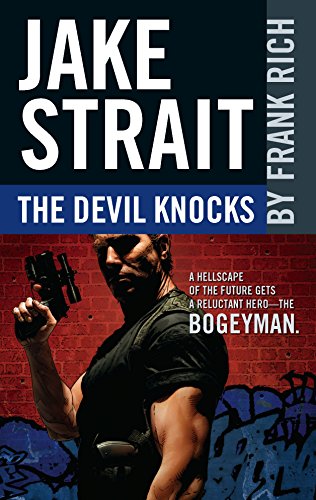 The Devil Knocks (Jake Strait) (9780373632626) by Rich, Frank