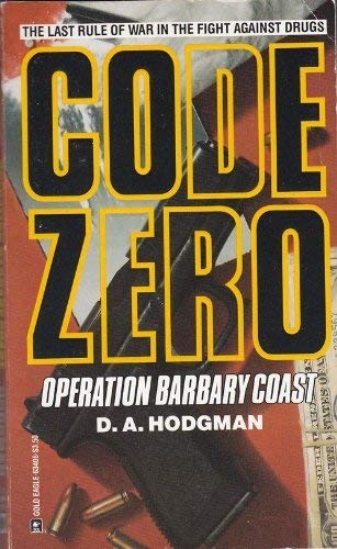 Beispielbild fr Operation Barbary Coast (Code Zero Book #3) (Code Zero Book 3) zum Verkauf von Wonder Book