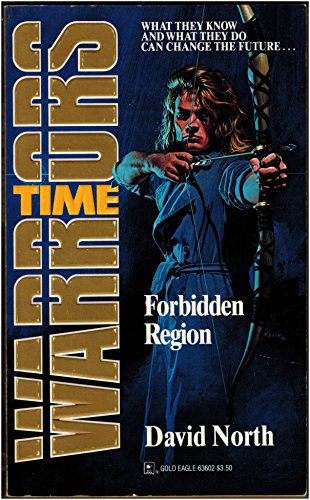 Beispielbild fr Time Warriors: Forbidden Region zum Verkauf von Nelsons Books