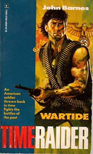 Wartide (Time Raider, No. 1) - Barnes, John