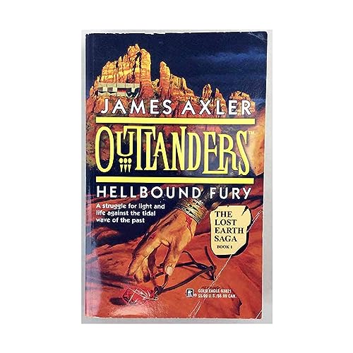Beispielbild fr Outlanders: Hellbound Fury (The Lost Earth Saga, Book 1) zum Verkauf von medimops