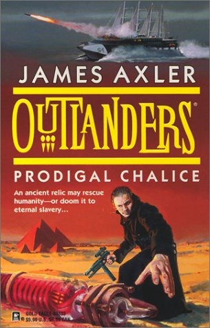 Imagen de archivo de Outlanders: Prodigal Chalice a la venta por SecondSale