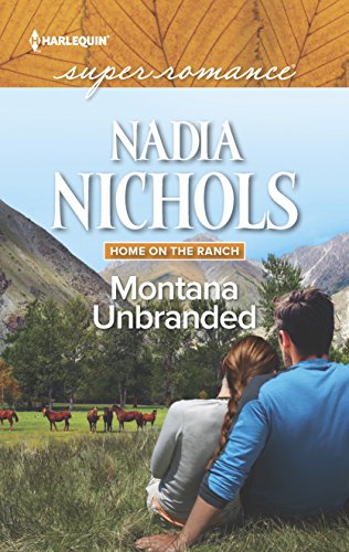 9780373640423: Montana Unbranded (Home on the Ranch)