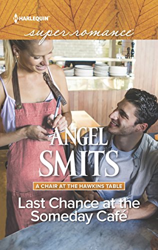 Stock image for Last Chance at the Someday Cafe for sale by Better World Books