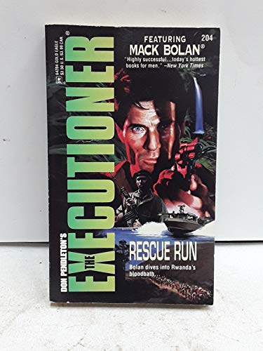 Imagen de archivo de The Executioner #204: Rescue Run a la venta por Browse Awhile Books