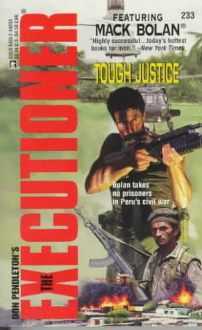 9780373642335: Tough Justice (Mack Bolan: the Executioner)