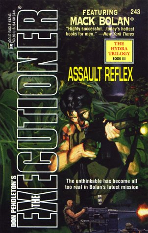 Stock image for The Executioner #243: Assault Reflex for sale by Browse Awhile Books