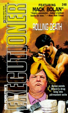 Stock image for The Executioner #248: Rolling Death for sale by Browse Awhile Books